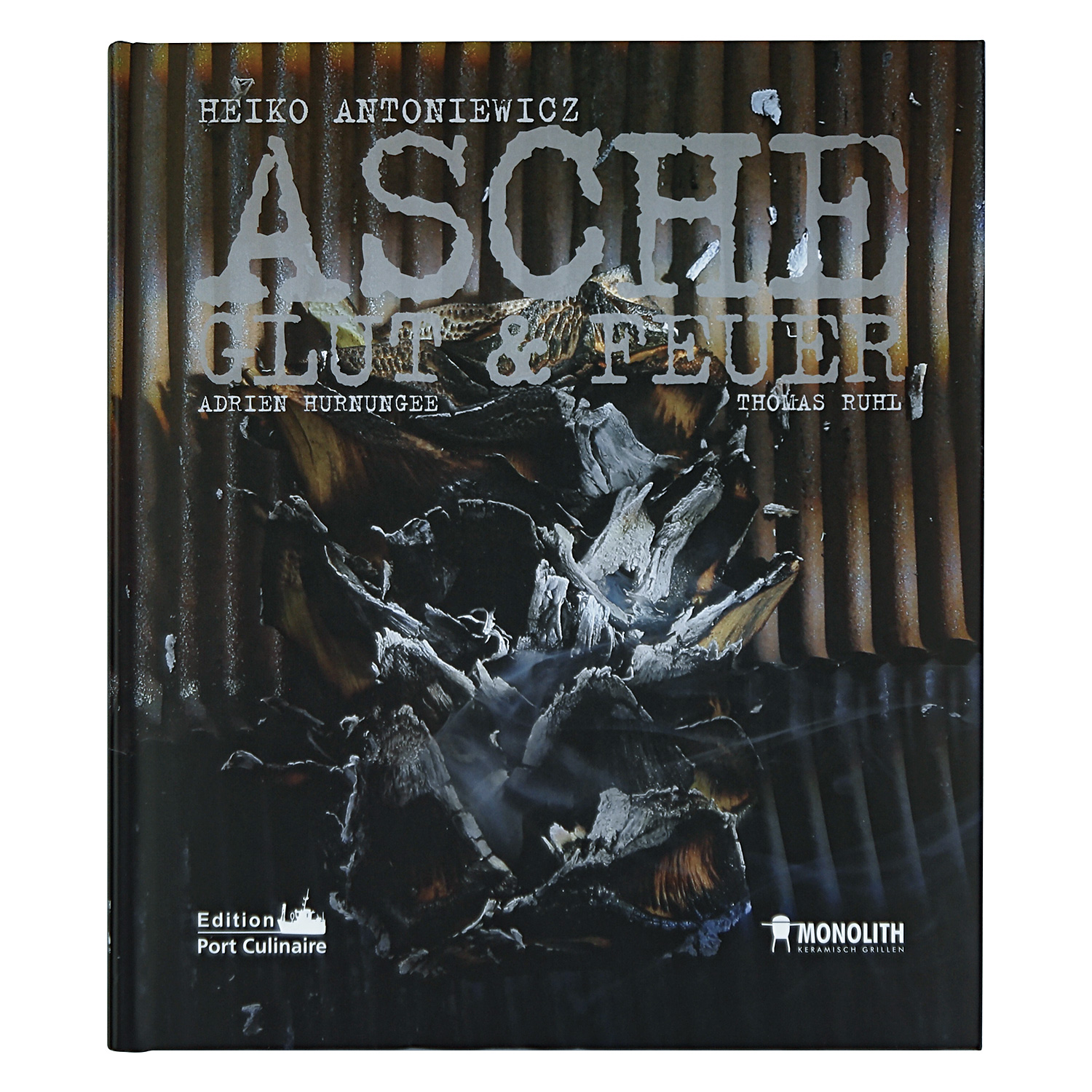 MONOLITH Buch ASCHE, Glut & Feuer